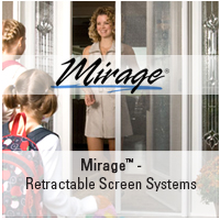 Learn about Mirage Retractable Screen Systems